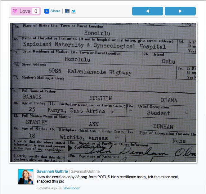 Image uploaded to social media website UberSocial which Savannah Guthrie claims is a photograph she took at the White House of a certified paper copy of President Obama's long-form Hawaii birth certificate (Image credit: WND)