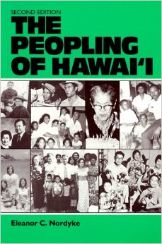 Eleanor Nordyke's book "The Peopling of Hawaii" was published for the East-West Population Institute by the University of Hawaii Press. (Image credit: Amazon.com)